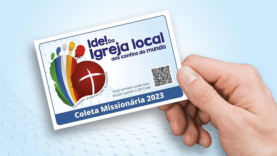 Coleta Missionária será realizada neste fim de semana em todo o Brasil – 21 e 22 de outubro