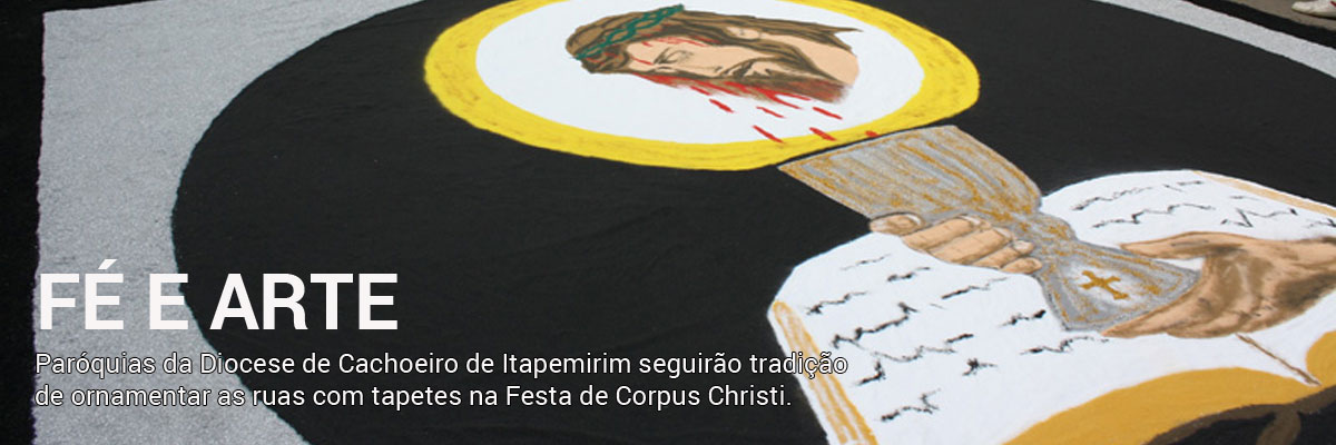 Fé e Arte: Festa de Corpus Christi.