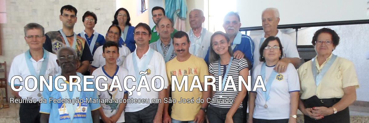 Reunião da Federação Mariana aconteceu em São José do Calçado.
