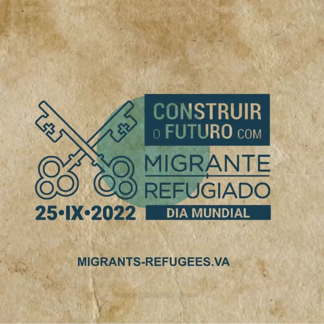 Dia Mundial do Migrante e Refugiado